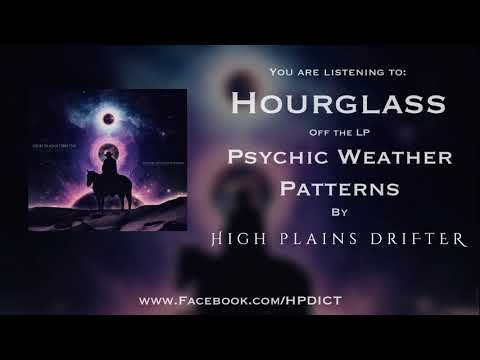 Hourglass - High Plains Drifter