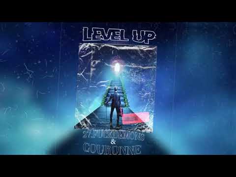 27.FUCKDEMONS x COURONNE-LEVEL UP (REUPLOAD)
