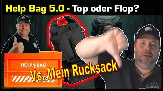 Help Bag 5.0 Vs Mein Fluchtrucksack / BOB / Notfallgepäck / Bug Out Bag