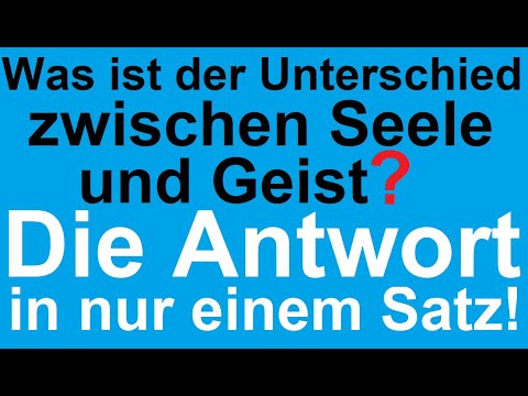 Was ist der Unterschied zwischen Seele und Geist? Das Tier hat eine Seele - was aber ist der Geist?