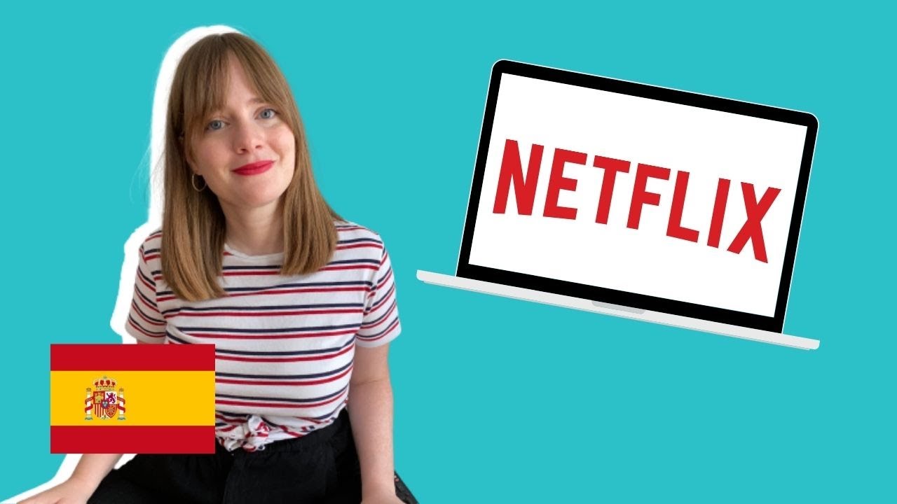 THE BEST NETFLIX SERIES to LEARN SPANISH 2021 | tips for learning languages