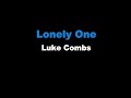 Luke Combs Lonely One Karaoke