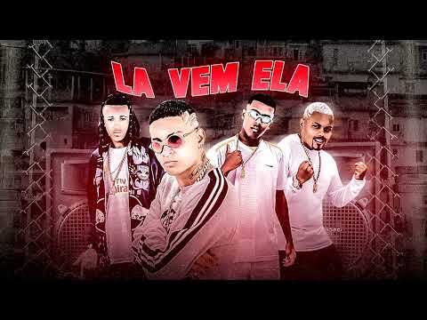 LA VEM ELA - MC 10G, W9 E TIO CHICO, SALAH DO NORDESTE - REMIX BREGA FUNK - 2023