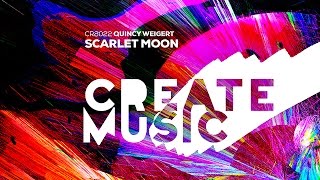 Quincy Weigert - Scarlet Moon