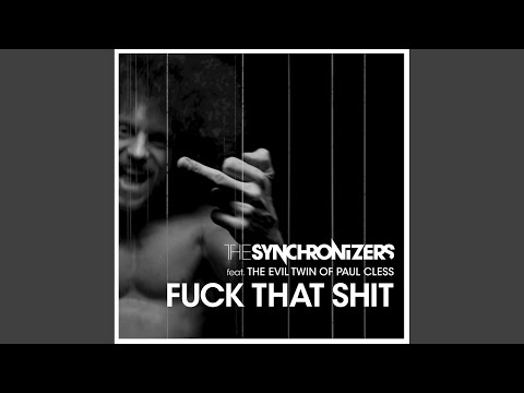 Fuck That Shit (Dub Mix)