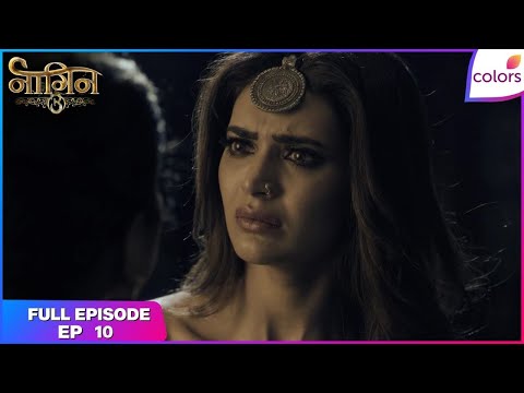 Naagin S3 | Full Episode Ep. 10 | Bela comes under suspicion | Colors TV
