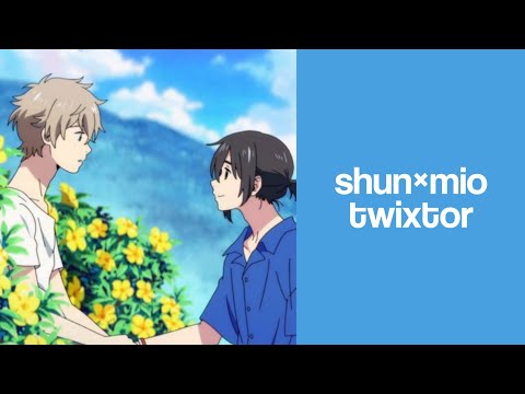 Shun × Mio Twixtor Clips For Editing