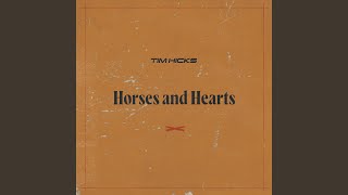 Tim Hicks Horses And Hearts