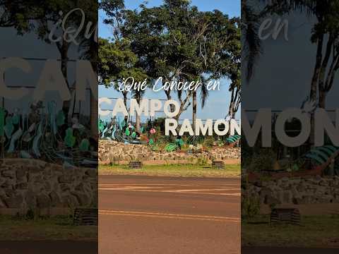 Lugares para conocer en Campo Ramón 🇦🇷