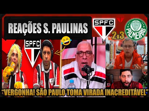 REAÇÕES dos SÃO PAULINOS - SÃO PAULO 2x3 PALMEIRAS - BRASILEIRÃO 2025 - VAMOS RIR DO SÃO PAULO