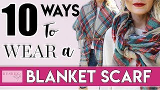 10 Ways To Wear a Blanket Scarf | BusbeeStyle com