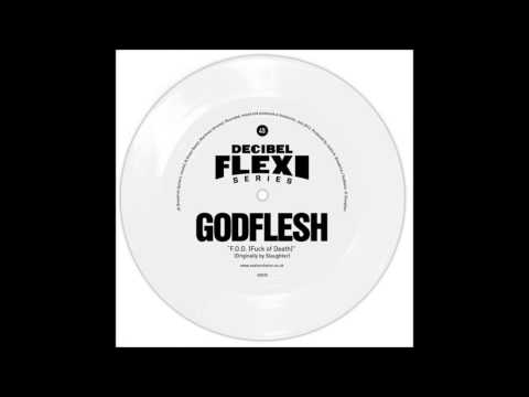 Godflesh - Fuck of Death (Slaughter)