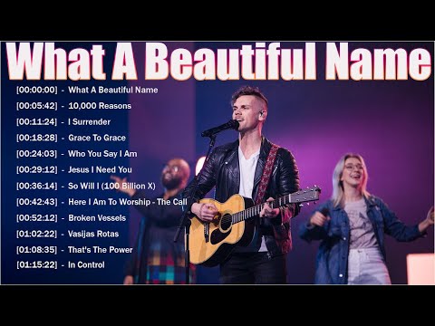 What A Beautiful Name - Hillsong Worship Christian Worship Songs 2023 ✝Best Praise And Worship Songs