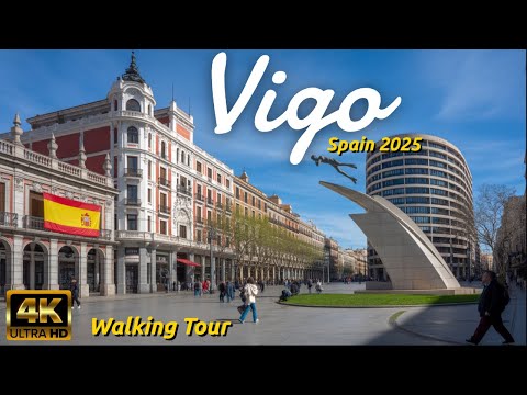 VIGO, Spain 4K WALKING TOUR - Beautiful and Relaxing Tour
