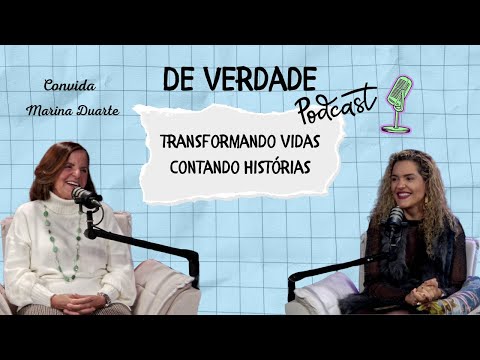 Das cicatrizes da infância ao milagre da maternidade - Marina Duarte