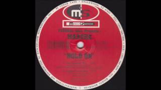 Federal Hill - Hold On (The Monster Mix)