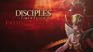 VideoImage1 Disciples: Liberation - Paths to Madness