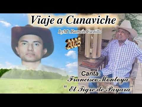 VIAJE A CUNAVICHE --- FRANCISCO MONTOYA 2025 