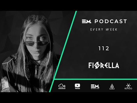 EM Podcast #112 - FIØRELLA