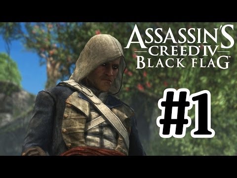 Assassin's Creed 4 Black Flag Walkthrough Part 1 Shipwrecked With Commentary 1080P