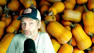 The Winter Squash Show: Growing and Curing and Storing