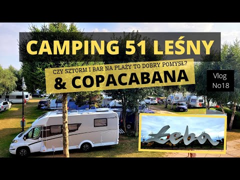 Camping Leśny z Nowym Basenem & Beach Bar Copacabana - Vlog No18