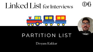 Download the video "LL4. Partition List || INTERVIEW CENTRIC || Explanation & Code"
