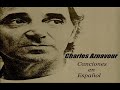CHARLES AZNAVOUR EXITOS EN ESPAOL