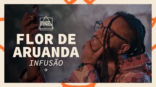 Rael - Flor de Aruanda (Infusão) (Álbum Visual)
