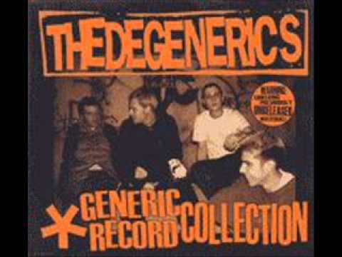 The Degenerics - Heaven