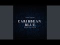 Caribbean Blue (Orchestral Version)