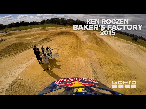 GoPro: 2015 Ken Roczen at Newly Formed Baker's Factory