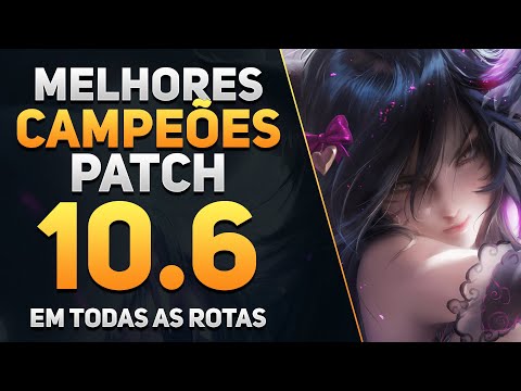 Melhores Campeões para SUBIR DE ELO TIER LIST 10.6 - League of Legends
