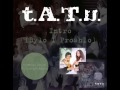 T A T U Bylo I Proshlo Remastered Version