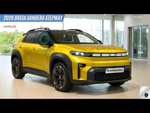 New 2026 Dacia Sandero Stepway Unveiled - "budget king" in the European automotive industry!