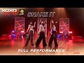 SHAKE IT Full Performance XOXO NEXT GEN Presented By YumYum Sood Ded