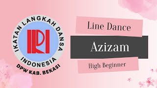 Download lagu [LINE DANCE] Azizam - Demo by Ikatan Langkah Dansa Indonesia (ILDI) Kab. Bekasi  mp3