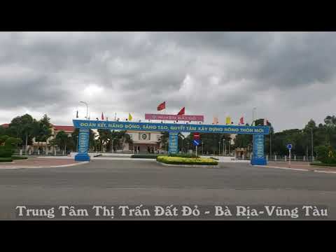 Trung Tâm Thị Trấn Huyện Đất Đỏ Tỉnh Bà Rịa - Vũng Tàu