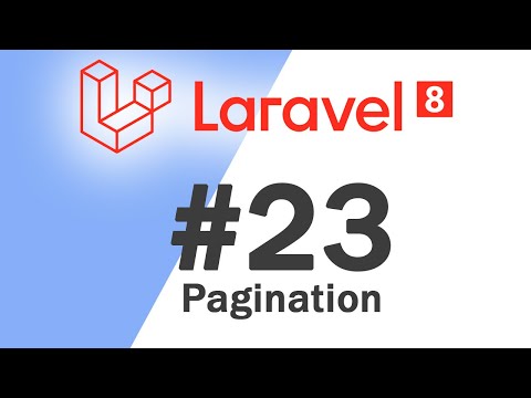 23 Laravel 8 PHP Framework Basics | Pagination | Quick programming tutorial