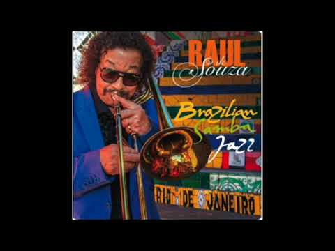Bossa eterna / Raul de Souza Brazilian Samba Jazz