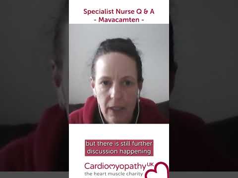 Nurse Webinar Q&A - Will Mavacamten be available on the NHS?