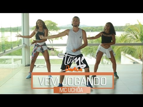 Vem Jogando - MC Uchôa - Coreografia  | Tome Dança