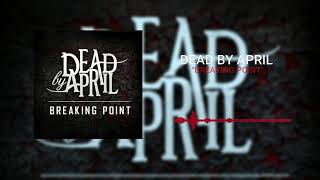 Dead By April - Breaking Point (Demo Version)