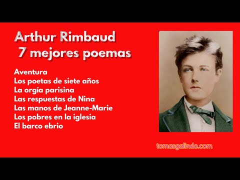 Arthur Rimbaud - 7 mejores poemas
