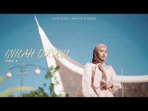 VIDHIA R - INILAH DIRIKU | Official Music Video Lirik