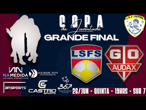 GRANDE FINAL (LIGA SANCAETANENSE X G.O. AUDAX) COPA DA JUVENTUDE GOLD 2025 FUTSAL SUB 7