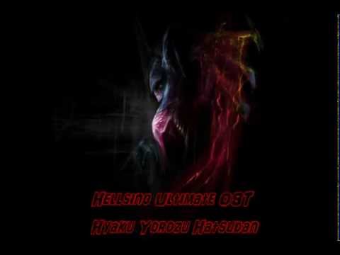 Hellsing Ultimate OST- Hyaku Yorozu Hatsudan