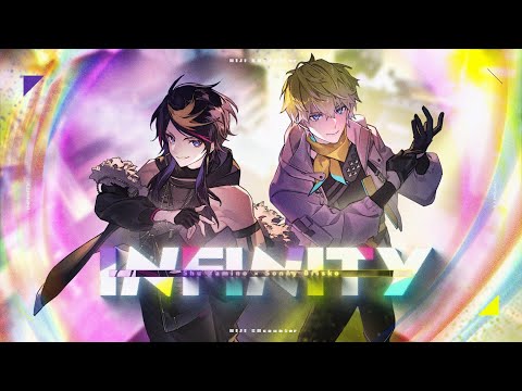壱谷シュウ × ソニー・ブリスコ「INFINITY」Official Music Video【NIJI ENcounter】 (Shu Yamino × Sonny Brisko「INFINITY」Official Music Video【NIJI ENcounter】)