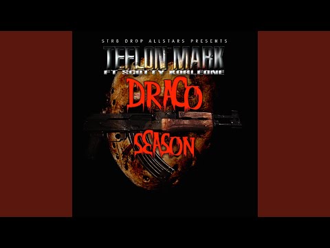 Draco Season (feat. Scotty Korleone)