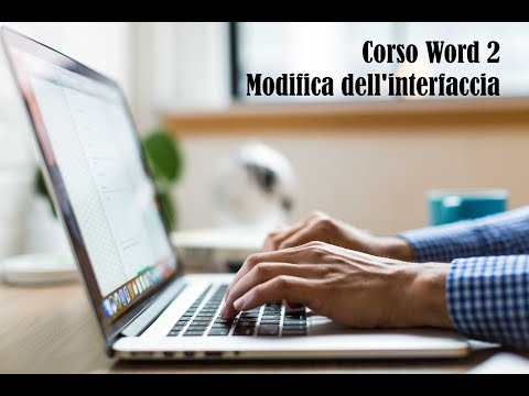 Corso Word 02 modifica interfaccia